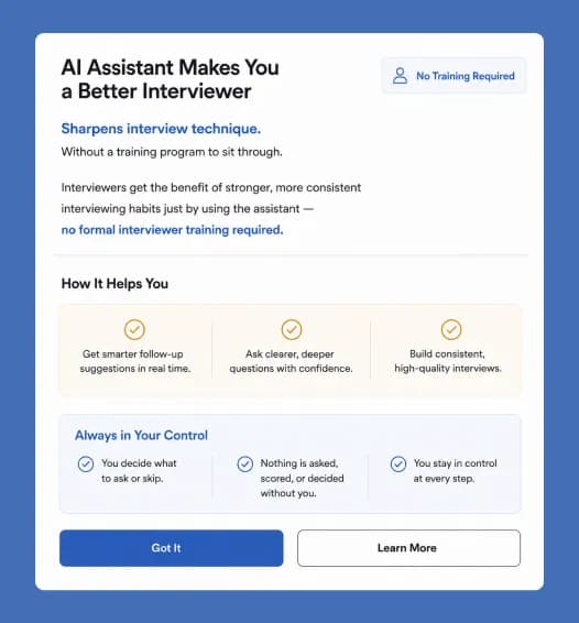 Assistant panel: sharpens interview technique over time